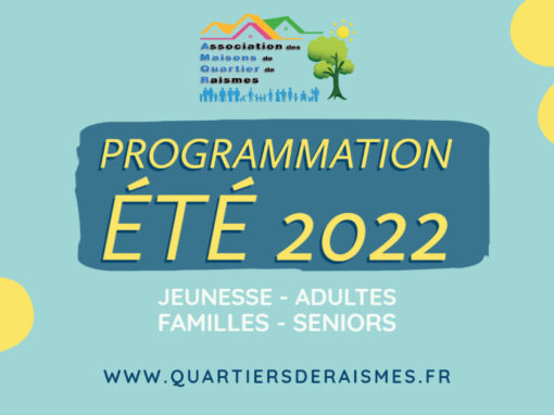 Programmation juillet août 2022
